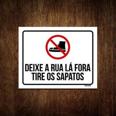 Imagem de Kit 3 Placas Decorativa - Deixe Rua Lá Fora Tire Sapatos