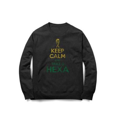 Imagem de Moletom Keep Calm And Traz o Hexa-Unissex