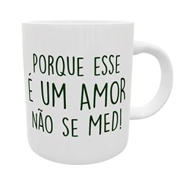 Imagem de Caneca medicina porque esse amor não se med! presente medico