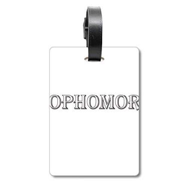 Imagem de Palavras pretas sobre a bolsa de mala Sophomore etiqueta de bagagem para cartão de bagagem
