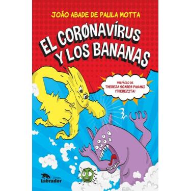 Imagem de Livro - El corønavírus y los bananas