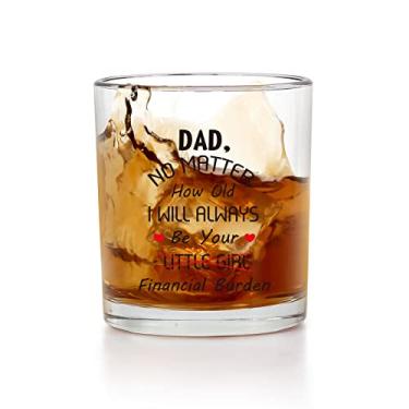 Imagem de Jogskeor Copo de uísque engraçado para presente da filha - Dad No Matter How Old I Will Always Be Your Financial Burden Vidro da moda antiga, Dia dos Pais, Aniversário, Presente de Natal para papai Papa Stepdad