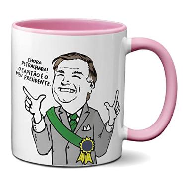 Imagem de Caneca Chora Petralhada! O Capitão É O Meu Presidente! (Rosa)