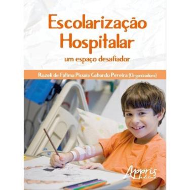 Imagem de Escolarização Hospitalar: Um Espaço Desafiador