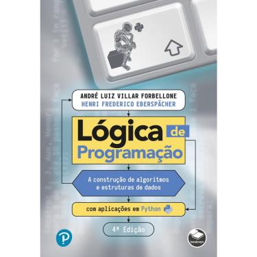 Imagem de Livro - Lógica de programação: A construção de algoritmos e estruturas de dados com aplicações em Python