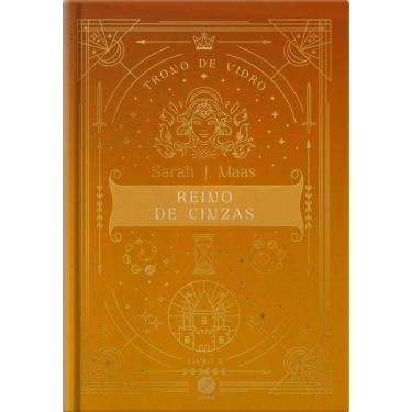 Imagem de Trono De Vidro: Reino De Cinzas (Vol. 8 Edição Especial)