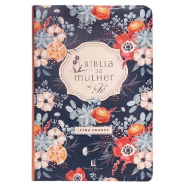 Imagem de Livro - Bíblia da Mulher de Fé NVI, Letra Grande, Capa luxo com estamp