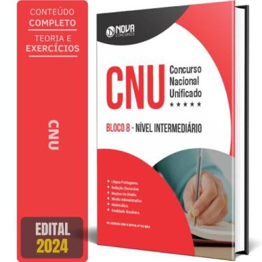 Imagem de Apostila Concurso Cnu 2024 - Bloco 8 - Nível Intermediário - Nova Conc