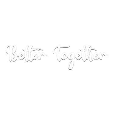 Imagem de Arte Better Together 60cmx14,5cm - Cria Arte Laser Branco