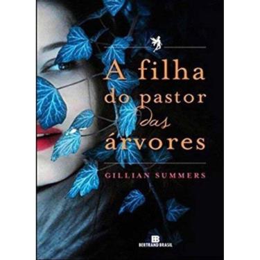 Imagem de A filha do pastor das árvores (Vol. 1 O povo das árvores)