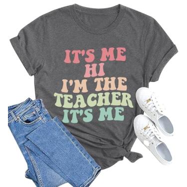 Imagem de Camiseta de professor feminina It's Me Hi I'm The Teacher Camiseta engraçada Teacher Life Camiseta de manga curta presente para professores, Cinza, XGG