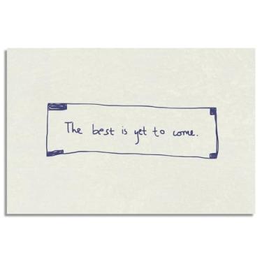 Imagem de Arte de parede em tela The Best Is Yet To Come, pôster de biscoito da sorte de afirmações positivas, impressão de citação inspiradora mínima azul, lembrete diário imagem motivacional para parede 30 x