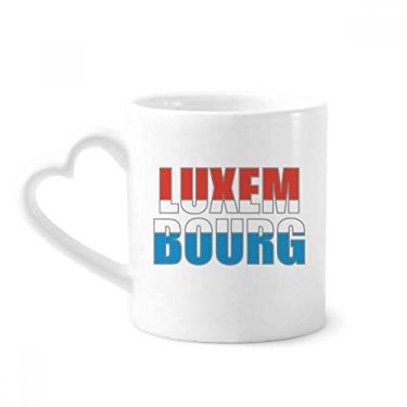Imagem de Caneca com nome da bandeira do país do Luxemburgo café cerâmica copo de coração de vidro