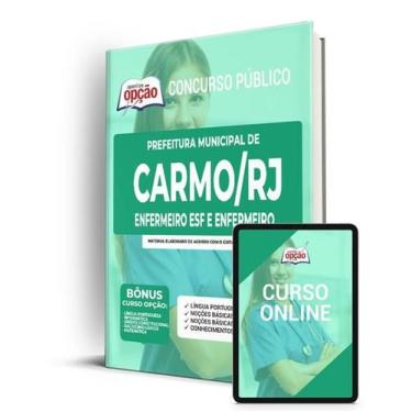 Imagem de Apostila Prefeitura de Carmo - RJ - Enfermeiro ESF e Enfermeiro - Apos