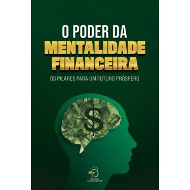 Imagem de o Poder Da Mentalidade Financeira - CHAVE MESTRA EDITORA, 3