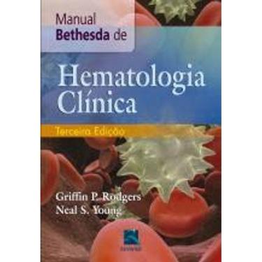 Imagem de Manual Bethesda De Hematologia Clinica / Rodgers