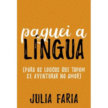 Imagem de Livro - Paguei a língua