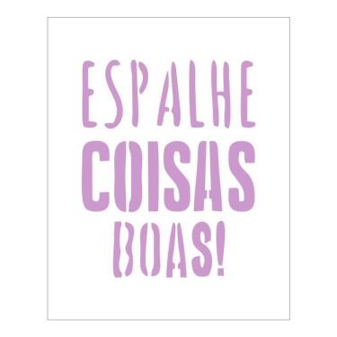 Imagem de Stencil Tamako Espalhe Coisas Boas - 20X25Cm - Ref B538