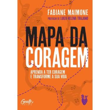 Imagem de Livro Mapa da Coragem Fabiane Maimone