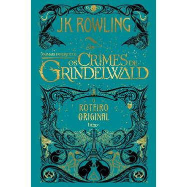 Imagem de Livro - Animais fantásticos: os crimes de Grindelwald