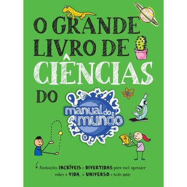 Imagem de O Grande Livro de Ciências do Manual do Mundo
