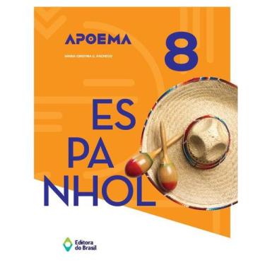 Imagem de Livro - Apoema Espanhol - 8º Ano - Ensino Fundamental Ii
