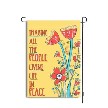 Imagem de Imagine todas as pessoas que vivem a vida em paz bandeira de jardim, bandeira de jardim de flores silvestres, bandeira de jardim de boas-vindas, decoração de arte de jardim, bandeira impressa dupla