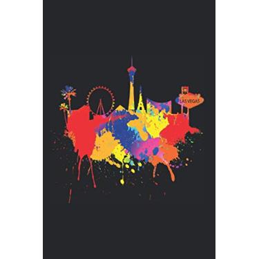 Imagem de Las Vegas Skyline Notebook: Las Vegas Skyline Nevada Colored Painting Art I Love Vegas (Ruled Paper, 120 Lined Pages, 6" x 9") Las Vegas Art & Gift For Las Vegas Gambling Lovers