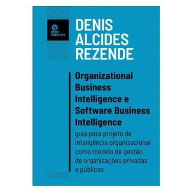Imagem de Organizational Business Intelligence E Software Business Intelligence: