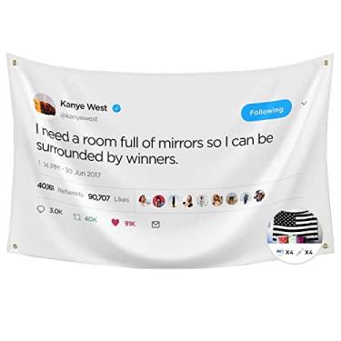 Imagem de I Need A Room Full of Mirrors So I Can Be Surrounded by Winners Flag, banner de 9,5 x 1,5 m, pôster divertido, resistente a UV, desbotamento e durável, bandeira de parede com ilhós de latão para decoração de dormitório de faculdade