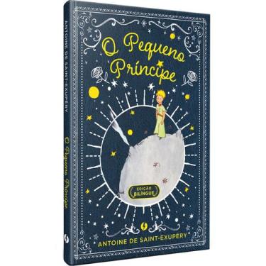 Imagem de Livro - O PEQUENO PRÍNCIPE  EDIÇÃO DE LUXO BILÍNGUE