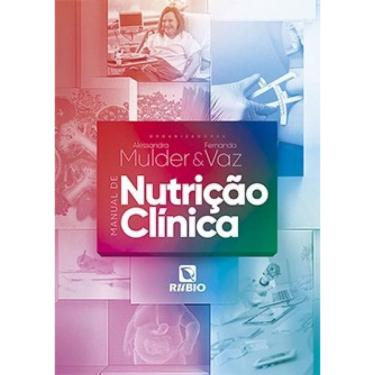 Imagem de Manual de Nutrição Clínica
