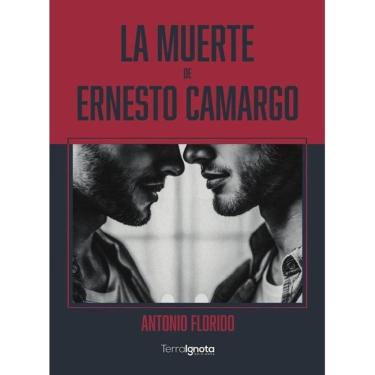Imagem de La muerte de Ernesto Camargo - Espanhol