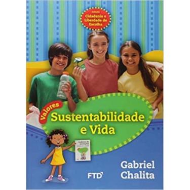 Imagem de Sustentabilidade e vida (cidadania e liberd. - FTD, 3