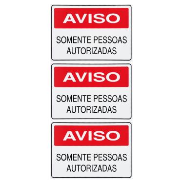Imagem de Combo 3 Placas De Sinalização Aviso Somente Pessoas Autorizadas 30x20 Acesso - S-215 F9e