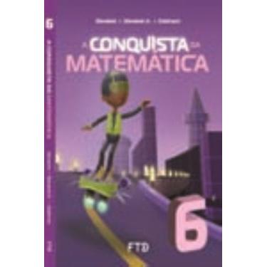 Imagem de A Conquista Da Matemática - 6º Ano - Ftd