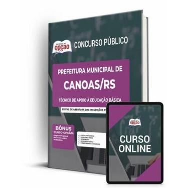 Imagem de Apostila Prefeitura de Canoas - RS - Técnico de Apoio à Educação Básic