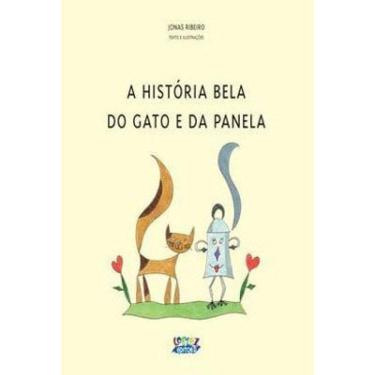 Imagem de A História Bela Do Gato E Da Panela