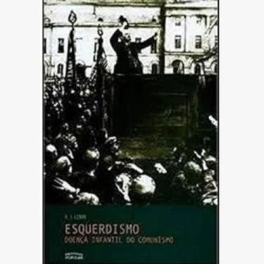 Imagem de Esquerdismo, Doenca Infantil do Comunismo - Boitempo