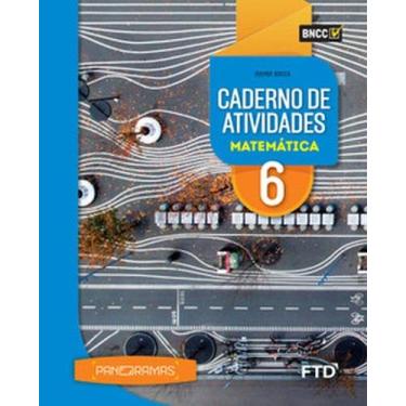 Imagem de Panoramas Matemática - Caderno de Atividades - 6º ano - FTD (DIDATICOS