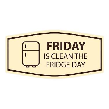 Imagem de Signs ByLITA Placa Fancy Friday Is Clean The Fridge Day (marfim/marrom escuro) - média