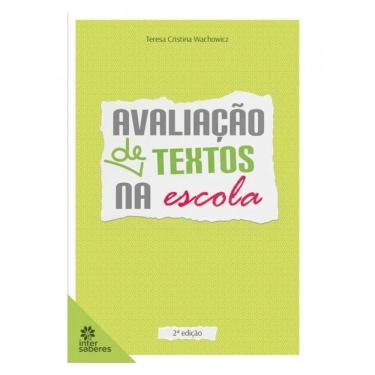 Imagem de Avaliação De Textos Na Escola