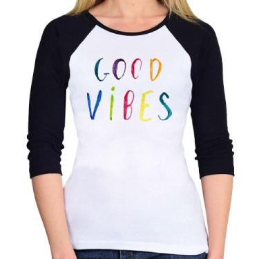 Imagem de Baby Look Raglan Good Vibes Cores Manga 3/4 - Foca na Moda, Branco, Pr