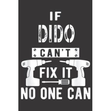 Imagem de Mens If Dido Can t Fix It No One Can Ukraine Ukrainian Grandpa: Daily Planner Notepad To Do Schedule, Medium 6x9 Inches, 120 Pages, Printed Cover