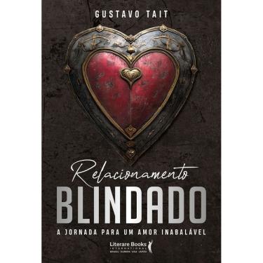 Imagem de Relacionamento Blindado - A Jornada Para Um Amor Inabalável