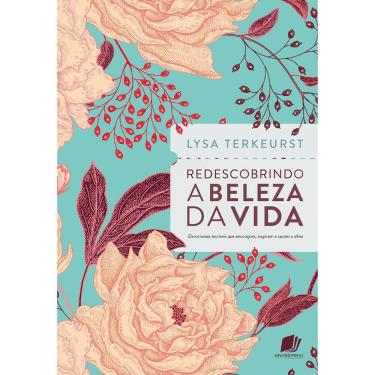 Imagem de Redescobrindo A Beleza Da Vida
