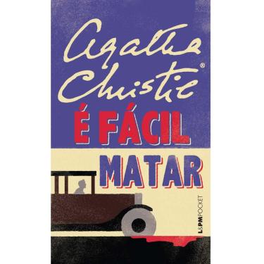 Imagem de Livro – É Fácil Matar - Agatha Christie