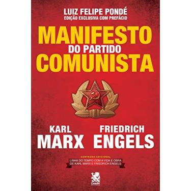 Imagem de Manifesto do Partido Comunista: Edição exclusiva com prefácio de Luiz Felipe Pondé: Capa especial + marcador de páginas