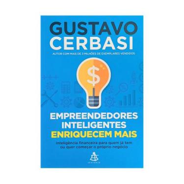 Imagem de Empreendedores Inteligentes Enriquecem Mais. - Editora Sextante 1ª Edi