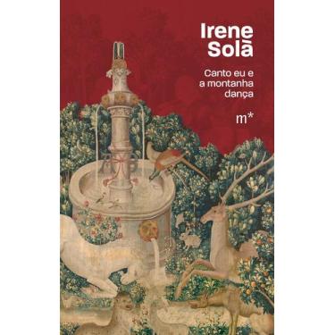 Imagem de Livro - Canto eu e a montanha dança